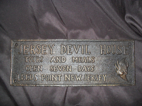 Cast Iron Sign - "JERSEY DEVIL HOUSE TOURS AND MEALS HEAVY HANGING MAN CAVE"