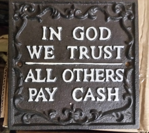 Sign Cast Iron - "In God We Trust" Plaque