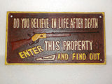 Cast Iron Sign - Winchester "Do You Believe In Life After Death"